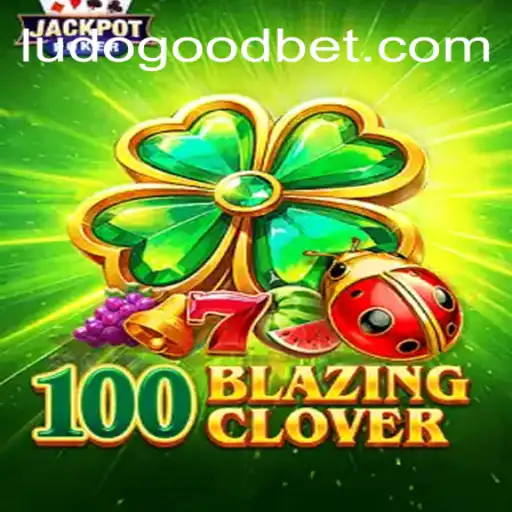 Descubra o Fascinante Mundo de 100BlazingClover: Um Jogo Inovador